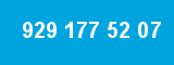 929 177 52 07